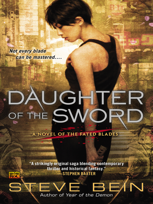 Title details for Daughter of the Sword by Steve Bein - Wait list